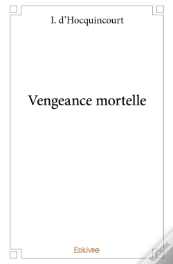 Capa do artigo Vengeance Mortelle