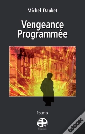 Capa do artigo Vengeance Programmée