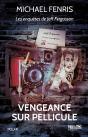 Vengeance Sur Pellicule - Preview
