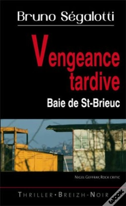 Capa do artigo Vengeance Tardive ; Baie De St-Brieuc
