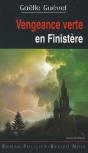 Vengeance Verte En Finistère - Preview