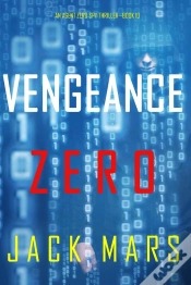 Capa do artigo Vengeance Zero (An Agent Zero Spy Thriller—Book #10)