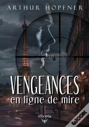 Capa do artigo Vengeances En Ligne De Mire