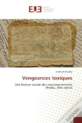 Vengeances Toxiques