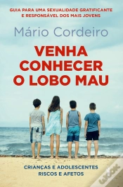 Capa do artigo Venha Conhecer O Lobo Mau  Crianças E Adolescentes: Riscos E Afectos