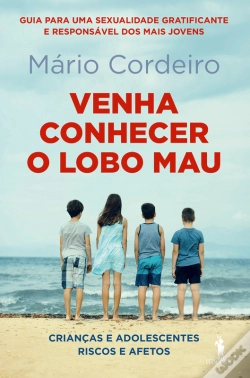 Capa do artigo Venha Conhecer O Lobo Mau  Crianças E Adolescentes: Riscos E Afectos
