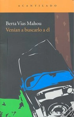Capa do artigo Venían A Buscarlo A Él