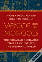 Venice And The Mongols
