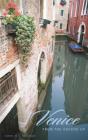 Venice From The Ground Up - Preview