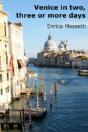 Venice In Two, Three Or More Days - Preview