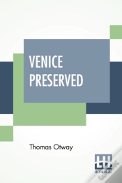 Capa do artigo Venice Preserved: A Tragedy, In Five Act