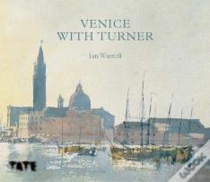 Venice With Turner