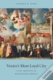 Venice'S Most Loyal City