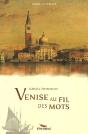 Venise Au Fil Des Mots - Preview