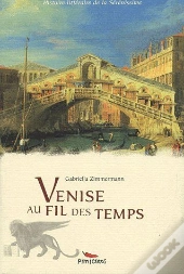 Venise Au Fil Des Temps