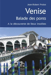 Capa do artigo Venise, Balade Des Ponts