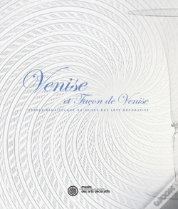 Capa do artigo Venise Et Facon De Venise ; Verres Renaissance Du Musee Des Arts Decoratifs