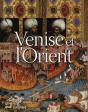 Venise Et L'Orient : (828-1797) - Preview