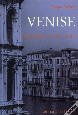 Capa do artigo Venise ; Naissance D'Une Ville