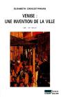 Venise : Une Invention De La Ville - Preview