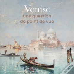 Capa do artigo Venise Une Question De Point De Vue
