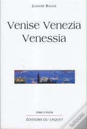 Venise Venezia Venessia