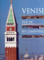 Venise, Vue De Ses Campaniles - Preview
