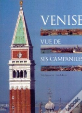 Venise, Vue De Ses Campaniles
