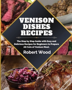 Capa do artigo Venison Dishes Recipes: The Step By Step