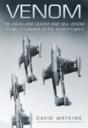 Venom: De Havilland Venom And Sea Venom - Preview