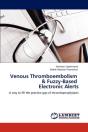 Venous Thromboembolism & Fuzzy-Based Electronic Alerts - Preview
