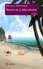 Venres Ou A Vida Salvaxe   - Preview
