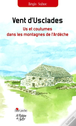 Capa do artigo Vent D'Usclades ; Us Et Coutumes Dans Les Montagnes De L'Ardèche