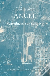 Vent Glacial Sur Sarajevo