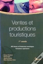Ventes Et Productions Touristiques ; 1e Annee