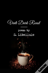 Venti Dark Roast