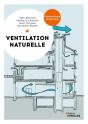 Ventilation Naturelle : Guide Pratique Et Technique - Preview