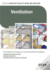 Capa do artigo Ventilation : Prescriptions Techniques Et Recommandations Pratiques (2e Édition)