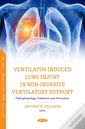 Capa do artigo Ventilator Induced Lung Injury In Non-Invasive Ventilatory Support: Pathophysiology, Treatment And Prevention