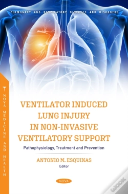Capa do artigo Ventilator Induced Lung Injury In Non-Invasive Ventilatory Support: Pathophysiology, Treatment And Prevention