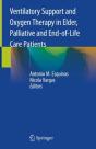 Ventilatory Support And Oxygen Therapy In Elder, Palliative And End-Of-Life Care Patients - Preview