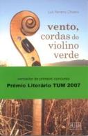 Vento, Cordas do Violino Verde
