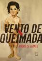 Vento De Queimada - Preview