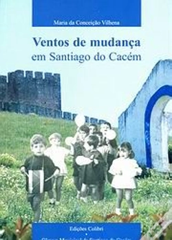 Capa do artigo Ventos de Mudança em Santiago do Cacém