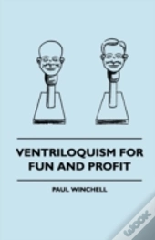 Ventriloquism For Fun And Profit