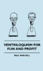 Ventriloquism For Fun And Profit - Preview