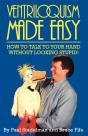 Ventriloquism Made Easy, 2nd Edition - Preview