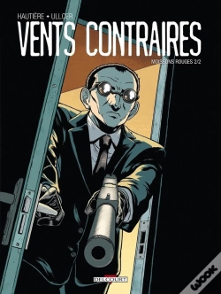 Capa do artigo Vents Contraires Tome 2 ; Moissons Rouges Tome 2