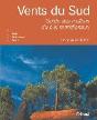 Vents Du Sud ; Guide Des Maîtres Du Ciel Méridionaux - Preview