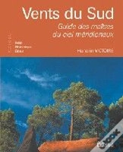 Capa do artigo Vents Du Sud ; Guide Des Maîtres Du Ciel Méridionaux